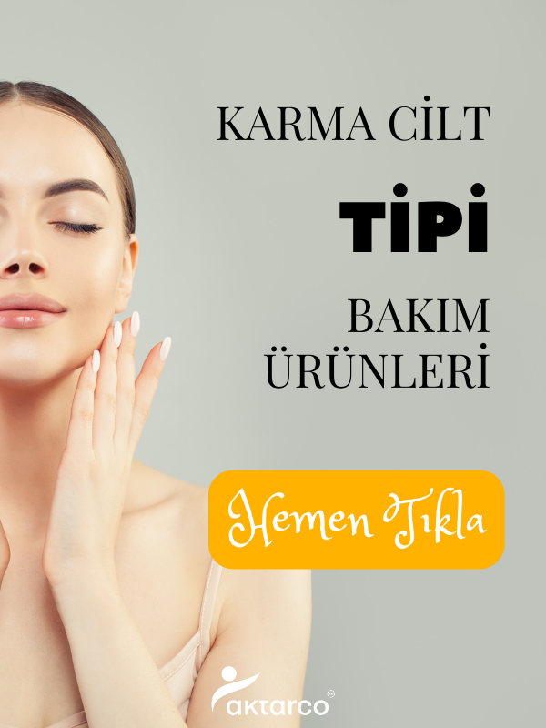 Karma Cilt tipi bakım ürünleri